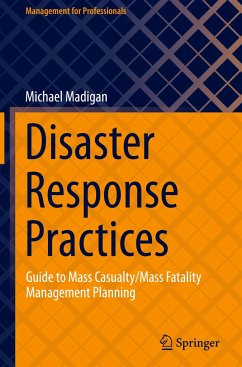 Disaster Response Practices - Madigan, Michael