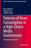 Patterns of News Consumption in a High-Choice Media Environment