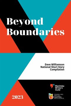 Beyond Boundaries (eBook, ePUB) - Cinnamon, Bruce; Dutchyshen, Gaylene; Klyne, Clarence Merle; McInnes, Sharon; Schönmaier, Eleonore; Varghese, Thila