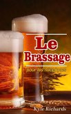 Le brassage pour les néophytes (eBook, ePUB)