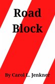 Road Block (eBook, ePUB) Road Block (eBook, ePUB)