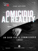 Omicidio al reality (eBook, ePUB)