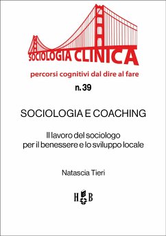Sociologia e coaching (eBook, ePUB) - Tieri, Natascia