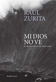 Mi Dios no ve (eBook, ePUB)