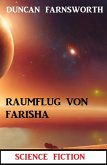 Raumflug von Farisha: Science Fiction (eBook, ePUB)