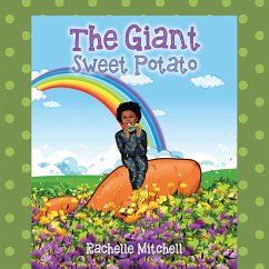 Giant Sweet Potato (eBook, ePUB) - Mitchell, Rachelle