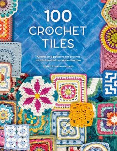 100 Crochet Tiles (eBook, ePUB) - Various