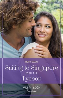 Sailing To Singapore With The Tycoon (eBook, ePUB) - Basu, Ruby