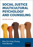 Social Justice Multicultural Psychology and Counseling (eBook, ePUB)