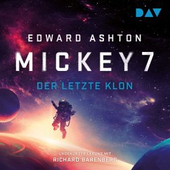 Mickey 7 – Der letzte Klon (MP3-Download) - Ashton, Edward