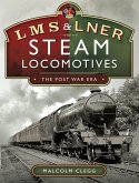 L M S & L N E R Steam Locomotives (eBook, ePUB)
