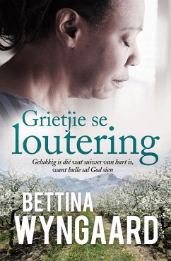 Grietjie se loutering (eBook, ePUB) - Wyngaard, Bettina