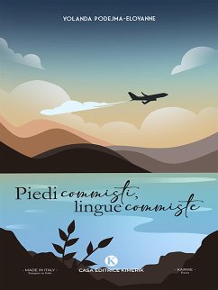 Piedi commisti, lingue commiste (eBook, ePUB) - Podejma-Eloyanne, Yolanda