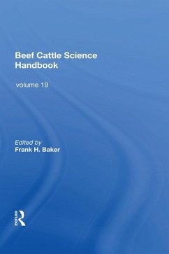 Beef Cattle Science Handbook, Vol. 19 (eBook, ePUB)
