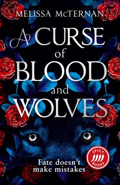 A Curse of Blood and Wolves (eBook, ePUB) - McTernan, Melissa