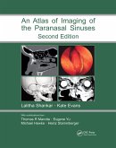 Atlas of Imaging of the Paranasal Sinuses, Second Edition (eBook, ePUB) Atlas of Imaging of the Paranasal Sinuses, Second Edition (eBook, ePUB)
