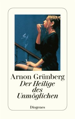 Der Heilige des Unmöglichen (eBook, ePUB) - Grünberg, Arnon