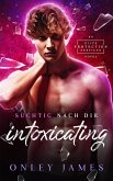 Intoxicating: Süchtig nach dir (Elite Protection Services, #1) (eBook, ePUB)