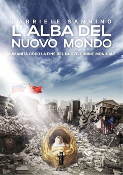 L'Alba del Nuovo Mondo (eBook, ePUB) - Sannino, Gabriele