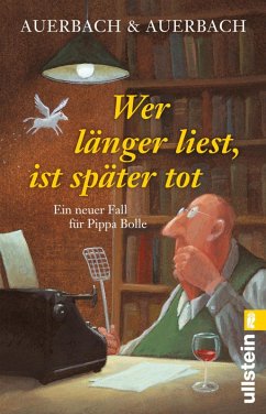 Wer länger liest, ist später tot / Pippa Bolle Bd. 9 (eBook, ePUB) - Auerbach & Auerbach