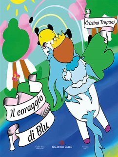 Il coraggio di Blu (eBook, ePUB) - Trapani, Cristina