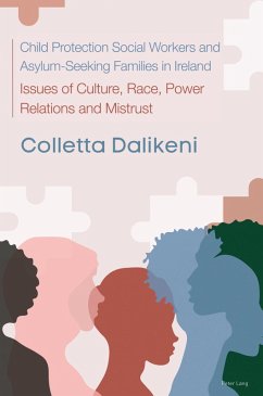 Child Protection Social Workers and Asylum-Seeking Families in Ireland (eBook, ePUB) - Dalikeni, Colletta