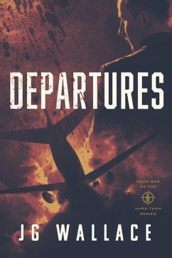 Departures: Book One in the Hard Turn Series - Wallace, Jg