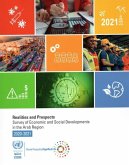 Survey of Economic and Social Developments in the Arab Region 2020-2021: Realities and Prospects