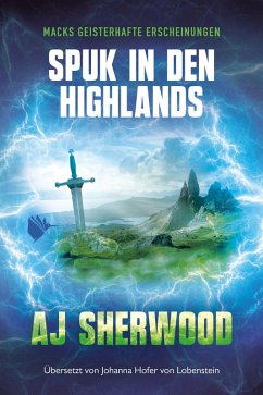 Spuk in den Highlands (eBook, ePUB) - Sherwood, Aj