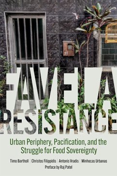 Favela Resistance - Bartholl, Timo; Filippidis, Christos; Vradis, Antonis; Urbanas, Minhocas