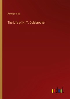 The Life of H. T. Colebrooke