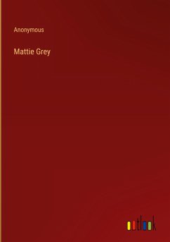 Mattie Grey - Anonymous