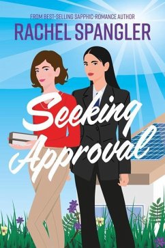 Seeking Approval - Spangler, Rachel