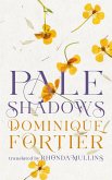 Pale Shadows (eBook, ePUB)