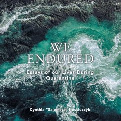 We Endured - Kosciuczyk, Cynthia "Salonista"