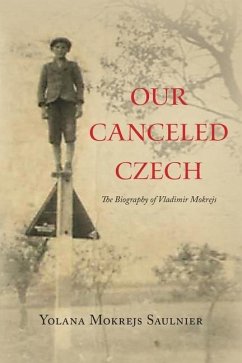Our Canceled Czech - Saulnier, Yolana