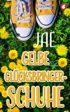 Cover Gelbe Glücksbringerschuhe (eBook, ePUB)
