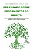 Dez ensaios sobre fundamentos do direito (eBook, ePUB) Dez ensaios sobre fundamentos do direito (eBook, ePUB)