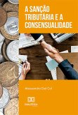 A sanção tributária e a consensualidade (eBook, ePUB)