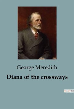 Diana of the crossways - Meredith, George
