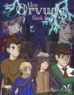 The Orvuds: Book Six - Fix, Ryan