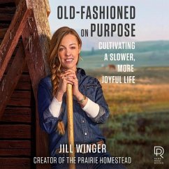Old-Fashioned on Purpose - Winger, Jill