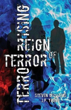 Reign of Terror: Terror Rising - Williams, Steven; Young, J. P.