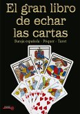 El gran libro de echar las cartas (eBook, ePUB)