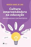 Cultura Empreendedora na Educação (eBook, ePUB)