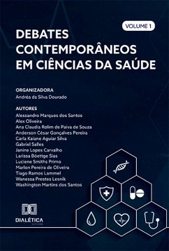 Debates contemporâneos em Ciências da Saúde (eBook, ePUB) - Dourado, Andréa da Silva