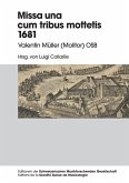 Missa una cum tribus Mottetis 1681 (eBook, ePUB)