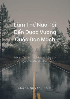 Cover Làm Th¿ Nào Tôi Ð¿n Ðu¿c Vuong Qu¿c Ðan M¿ch (eBook, ePUB)