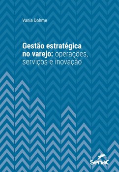 Cover Gestão estratégica no varejo: operações, serviços e inovação (eBook, ePUB)