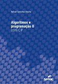 Algoritmos e programação II com C# (eBook, ePUB)